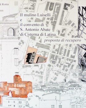 意大利 Cisterna 教堂的 Molino Luiselli 磨坊保护与改造